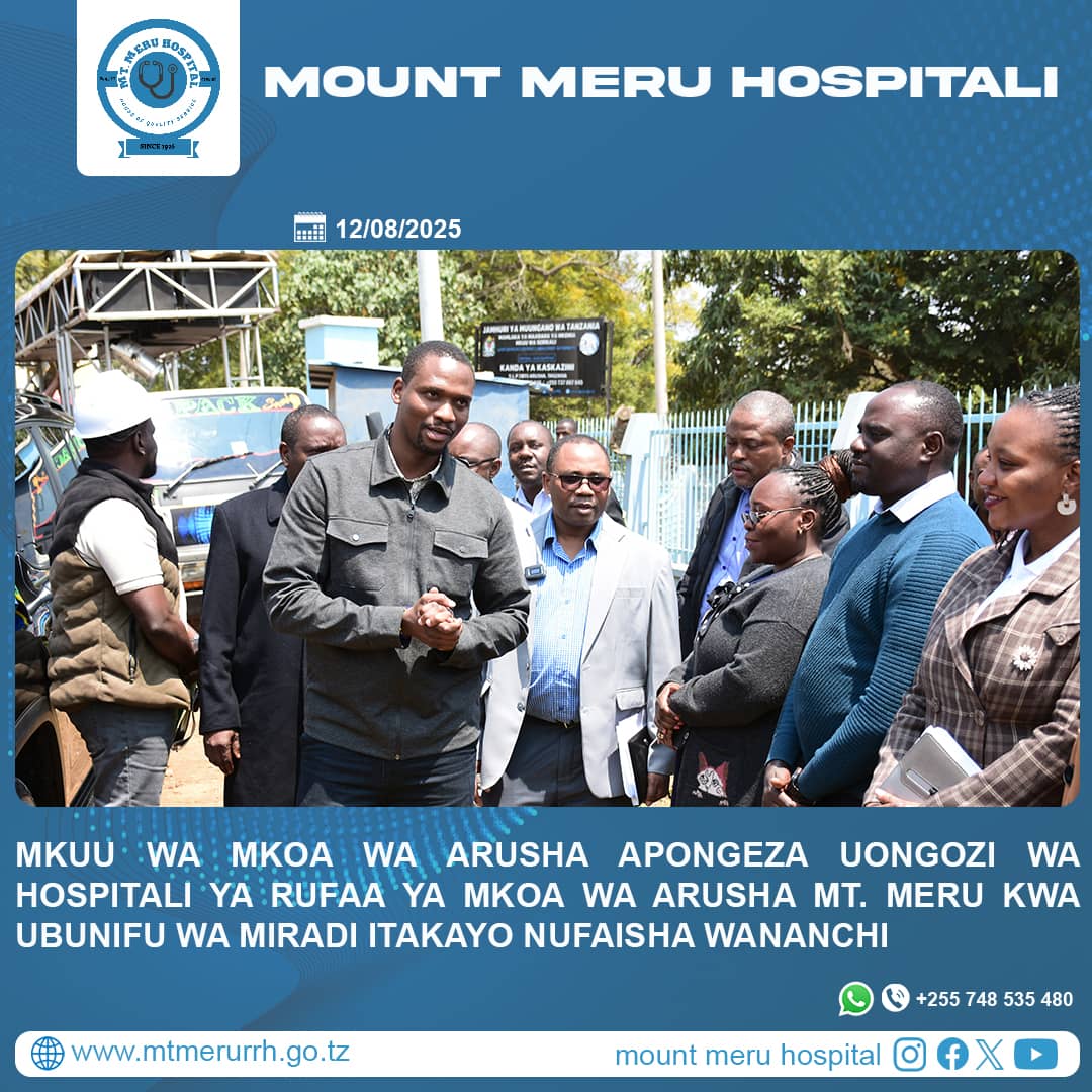 ARUSHA REGIONAL COMMISSIONER DELIGHTED WITH HEALTH PROJECTS AT MOUNT MERU HOSPITAL