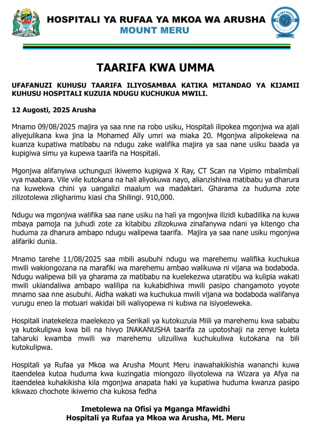 UFAFANUZI KUHUSU TAARIFA ILIYOSAMBAA KATIKA MITANDAO YA KIJAMII KUHUSU HOSPITALI KUZUIA NDUGU KUCHUKUA MWILI.
